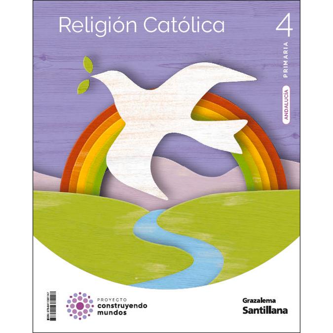 Portada de RELIGION CATOLICA 4 PRIMARIA CONSTRUYENDO MUNDOS (Tapa blanda).