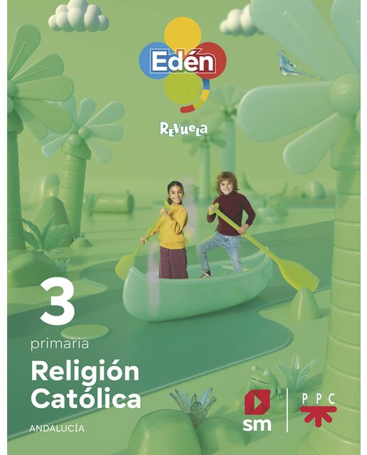 Religión Católica. 3 Primaria. Edén. Revuela. Andalucia  (Tapa blanda) 1