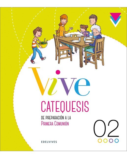 Imagen 0 de Proyecto Vive - Catequesis de preparación a la Primera Comunión 2