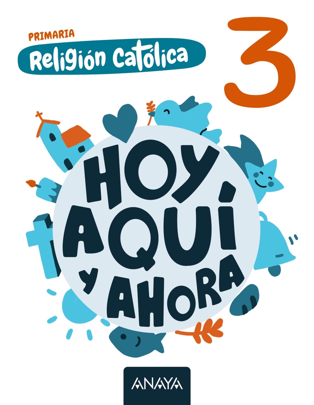 Imagen 0 de RELIGIÓN CATÓLICA 3  (Tapa blanda)