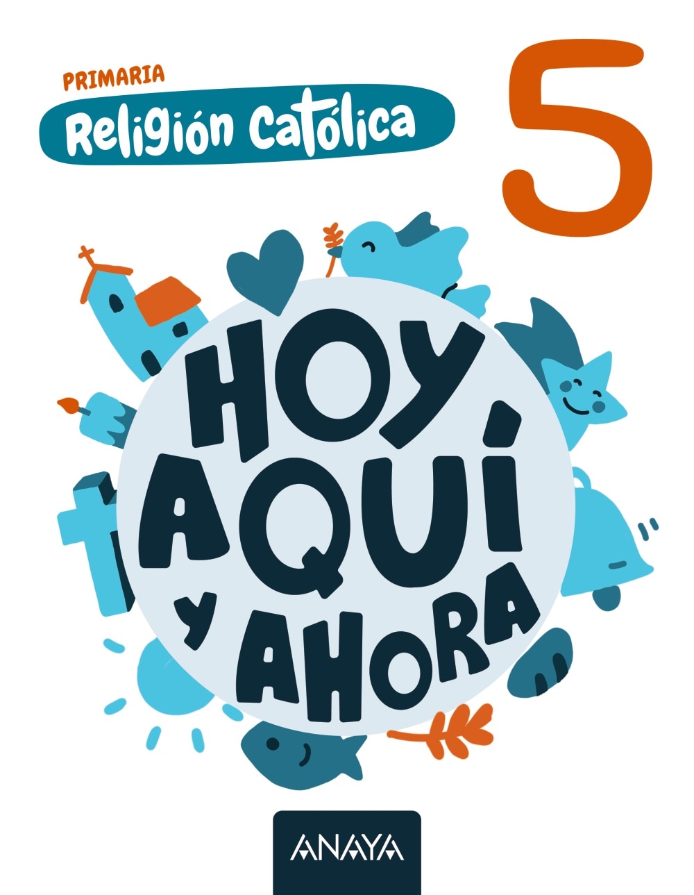 RELIGIÓN CATÓLICA 5