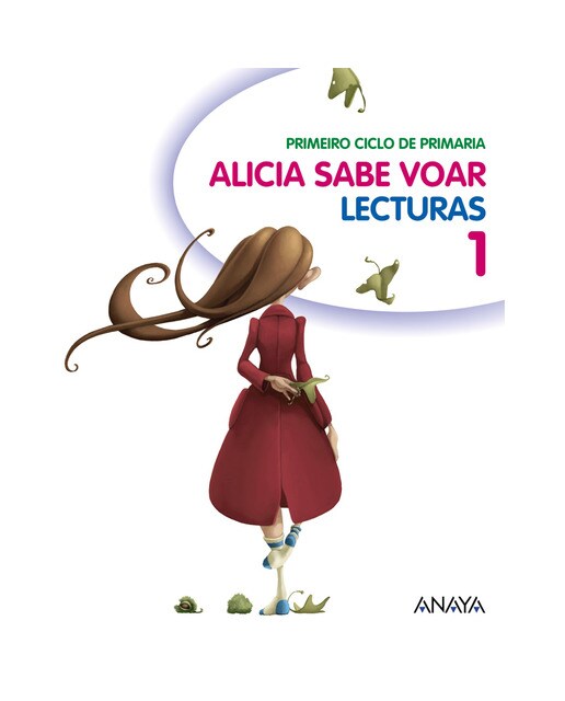 Lecturas 1: Alicia sabe voar