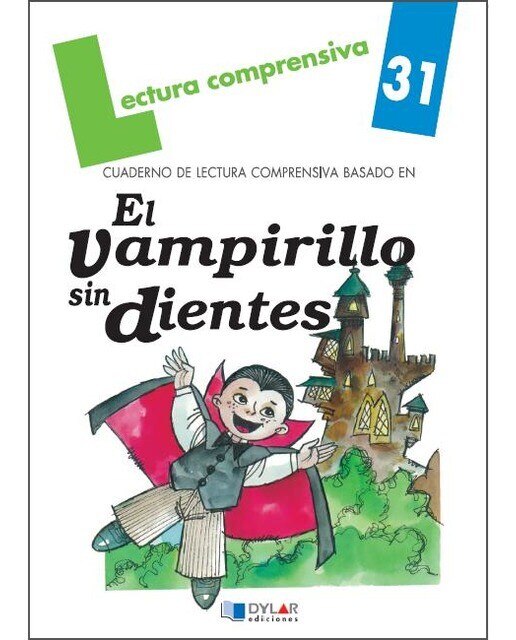Imagen 0 de EL VAPIRILLO SIN DIENTES - Cuaderno 31  (Tapa blanda)