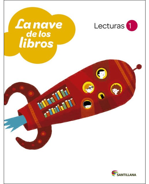 LECTURAS LA NAVE DE LOS LIBROS 1 PRIMARIA  (Tapa blanda) 1