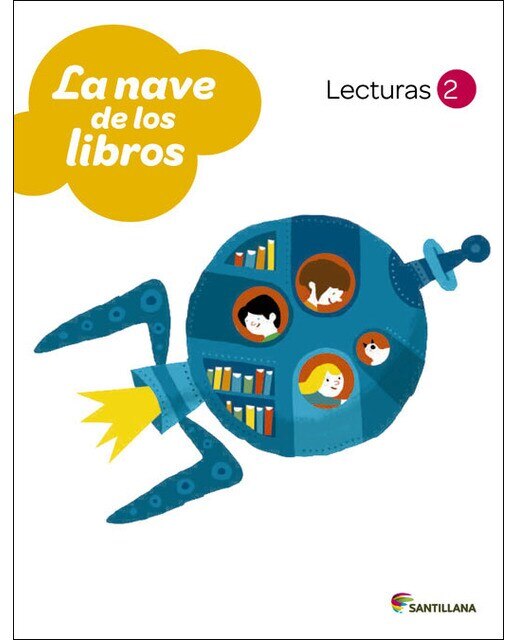 Portada de LECTURAS LA NAVE DE LOS LIBROS 2 PRIMARIA (Tapa blanda).