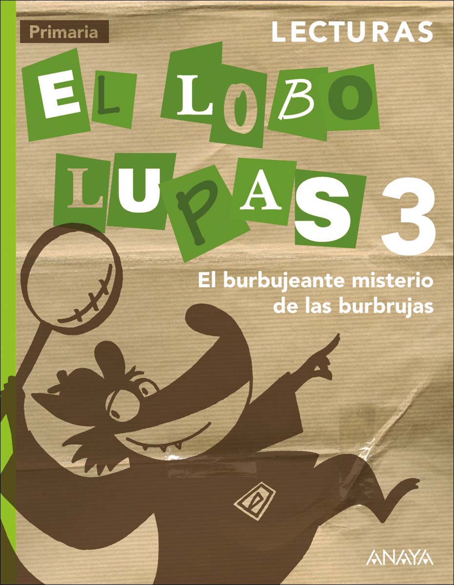 Imagen 0 de Lecturas 3: El burbujeante misterio de las burbrujas. (Tapa blanda)