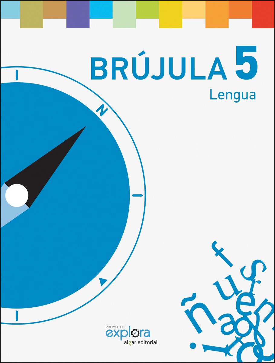 Brújula 5-Proyecto Explora: Lengua