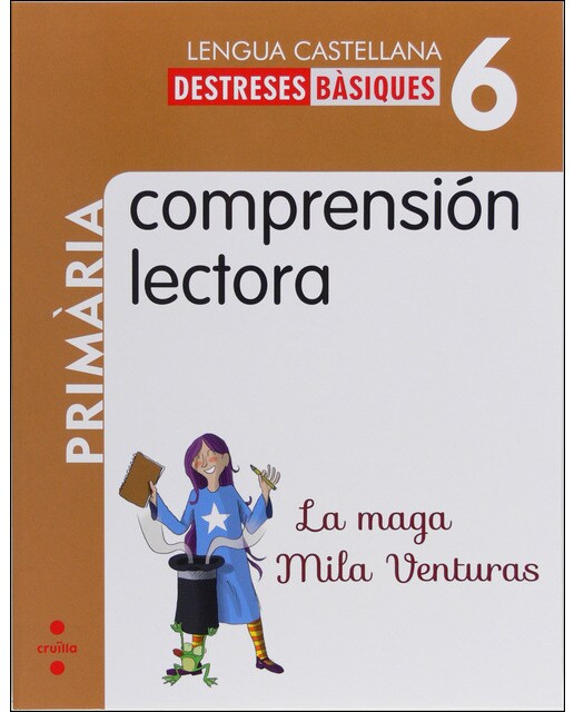 Imagen 0 de Comprensión lectora: La maga Mila Venturas. 6 Primària (Tapa blanda)