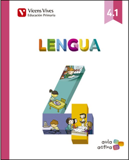 Lengua 4 (4.1-4.2-4.3) Aula Activa  (Tapa blanda) 1