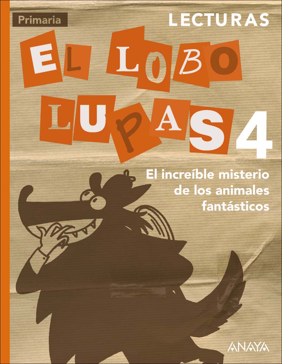 Lecturas 4: El increíble misterio de los animales fantásticos. (Tapa blanda) 1