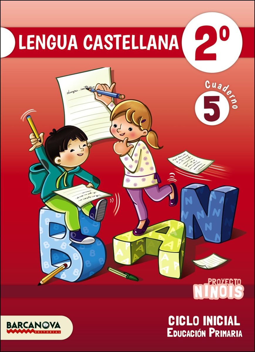 Ninois 2º ci. Lengua castellana. Cuaderno 5