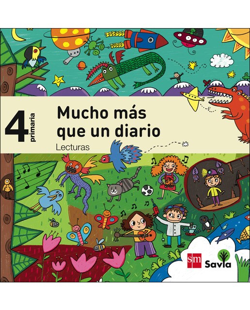 Lecturas: Mucho más que un diario. 4 Primaria. Savia 1