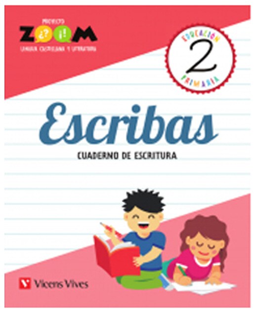 ESCRIBAS 2 CUADERNO DE ESCRITURA (ZOOM) (Tapa blanda) 1