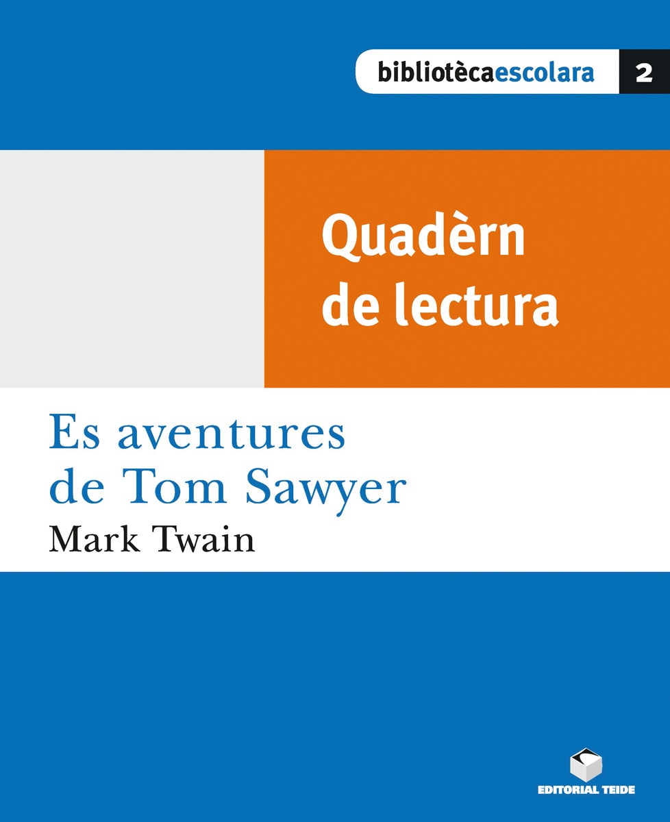 Quàdern. Tom Sawyer. Biblioteca escolar