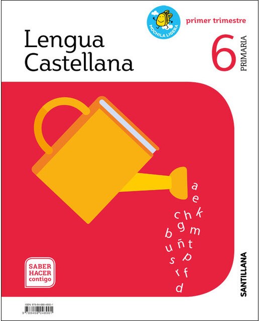 Portada de LENGUA 6 DE PRIMARIA SABER HACER CONTIGO (Tapa blanda).