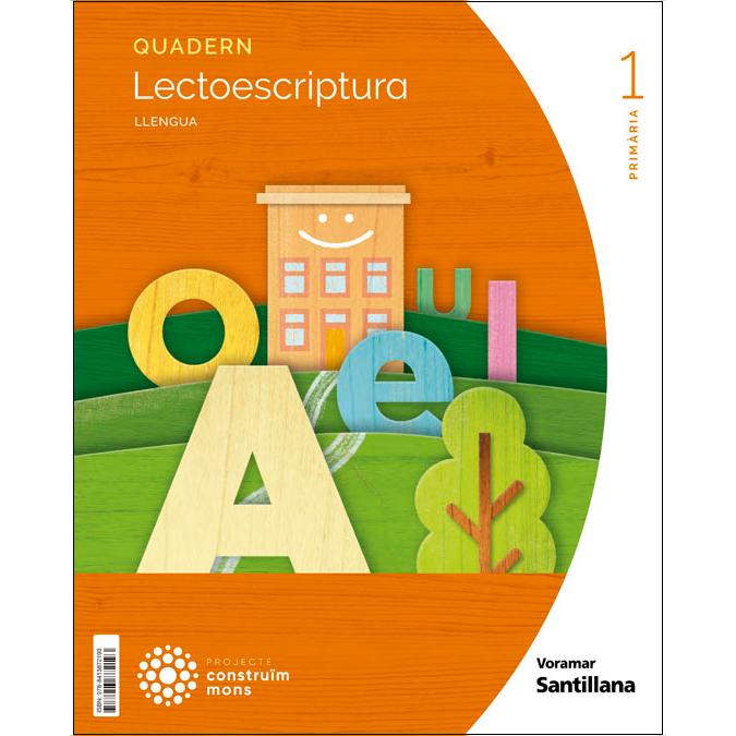 Imagen 0 de QUADERN LLENGUA I LECTOESCRIPTURA 1 PRIMARIA CONSTRUIM MONS  (Tapa blanda)