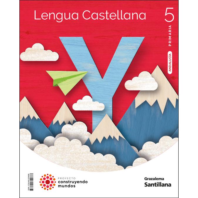 Imagen 0 de LENGUA 5 PRIMARIA CONSTRUYENDO MUNDOS (Tapa blanda)