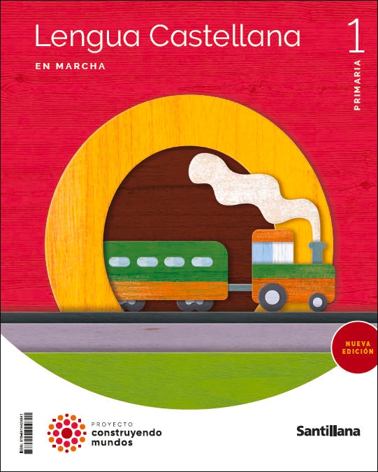 LENGUA EN MARCHA 1 PRIMARIA CONSTRUYENDO MUNDOS 1