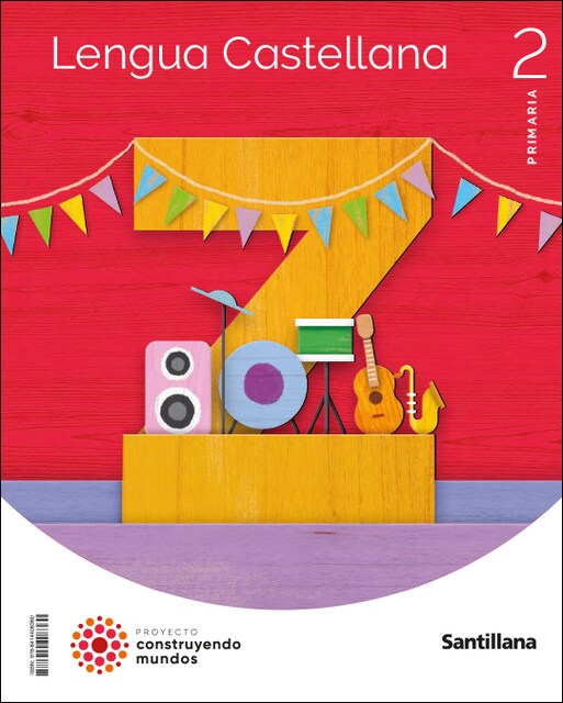 Imagen 0 de LENGUA 2 PRIMARIA CONSTRUYENDO MUNDOS
