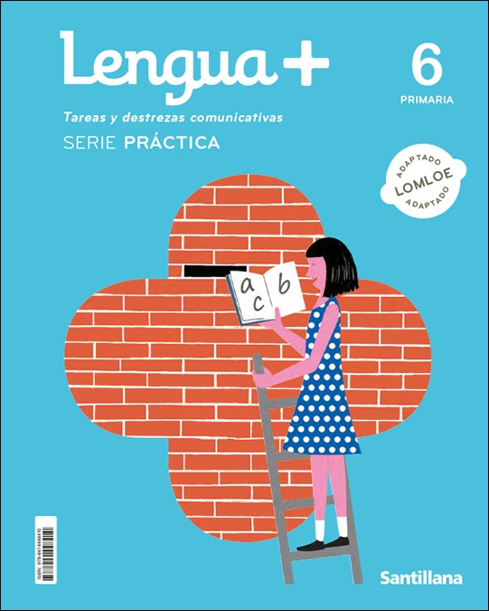 LENGUA+  SERIE PRACTICA TAREAS Y DESTREZAS COMUNICATIVAS 6 PRIMARIA 1