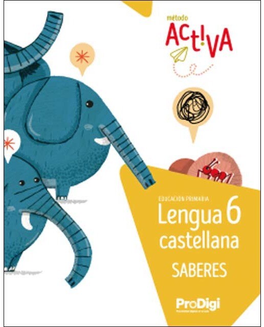 Portada de Saberes. Lengua castellana 6 EP - Activa. ProDigi (Tapa blanda).
