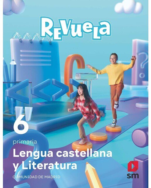 Portada de Lengua Castellana y Literatura . 6 Primaria. Revuela. Comunidad de Madrid (Tapa blanda).