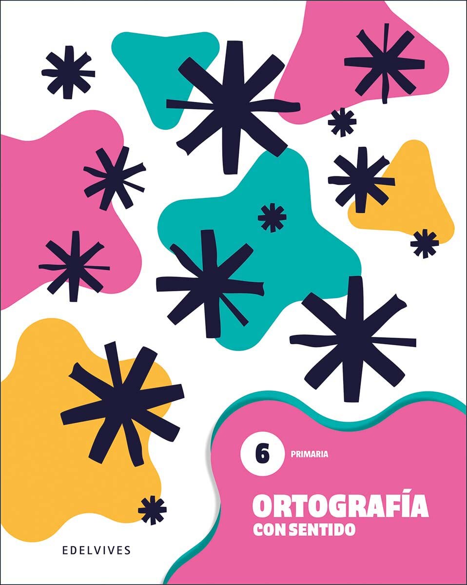 Imagen 0 de Ortografía con sentido 6 - Primaria  (Tapa blanda)