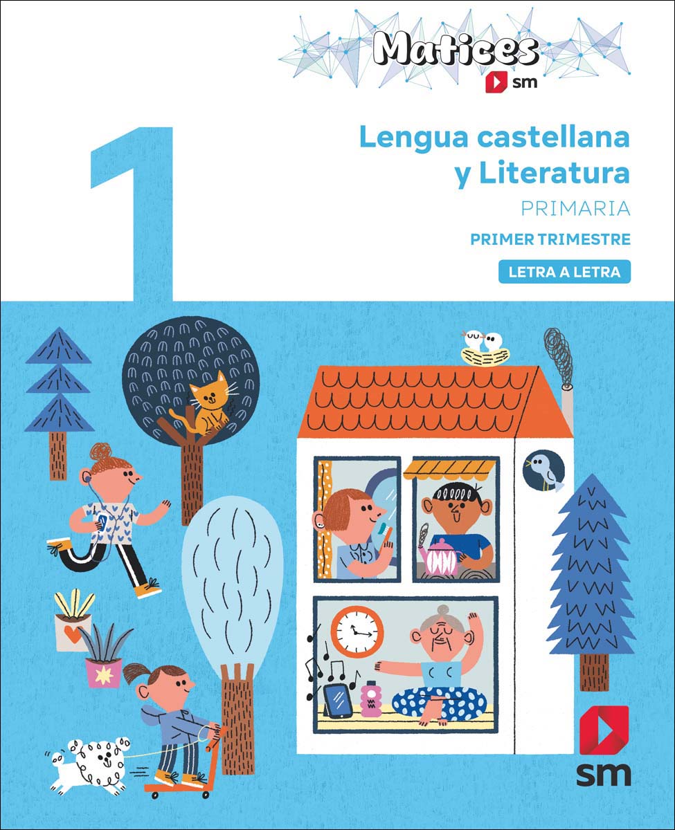 Portada de Lengua Castellana y Literatura. 1 Primaria. Trimestres. Letra a Letra. Matices (Tapa blanda).