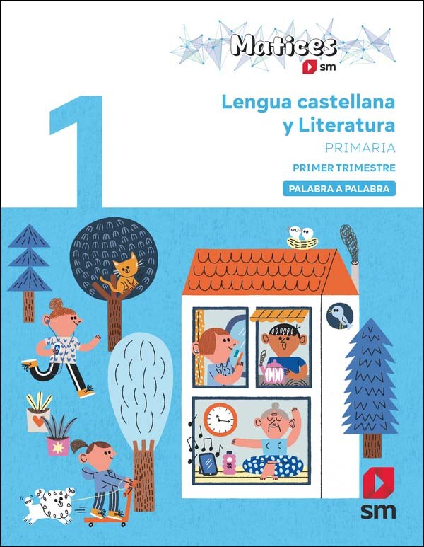 Imagen 0 de Lengua Castellana y Literatura. 1 Primaria. Trimestres. Palabra a Palabra. Matices (Tapa blanda)