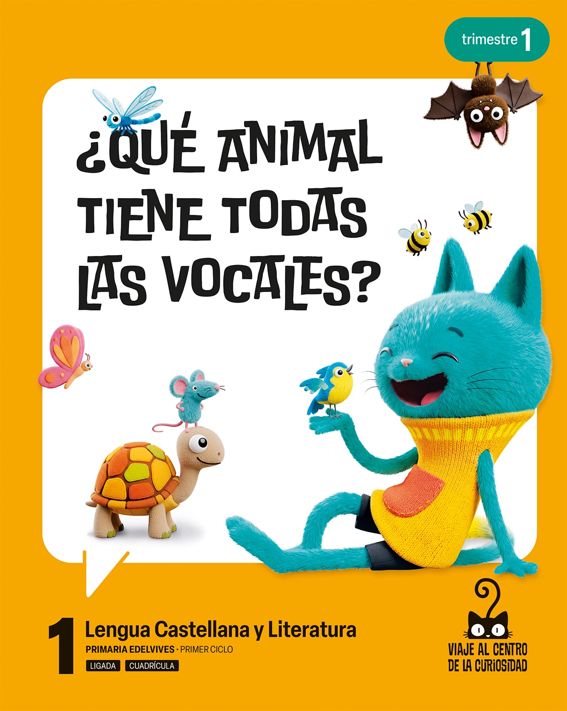 Portada de Proyecto: Viaje al centro de la curiosidad. Lengua Castellana y Literatura 1. Trimestres