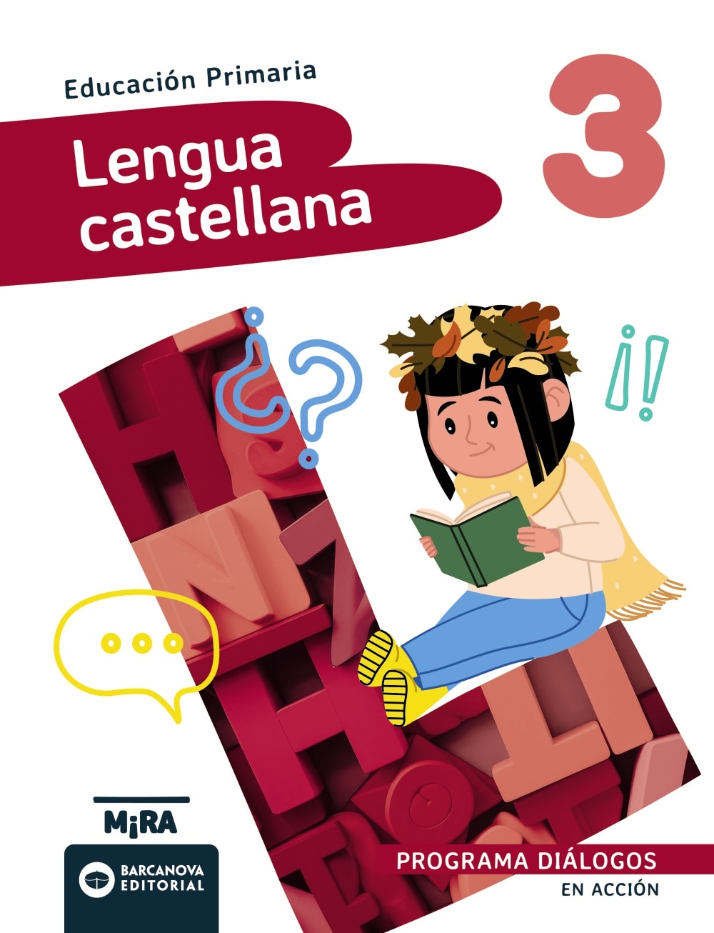 Lengua castellana 3. dialogos. en accion 1