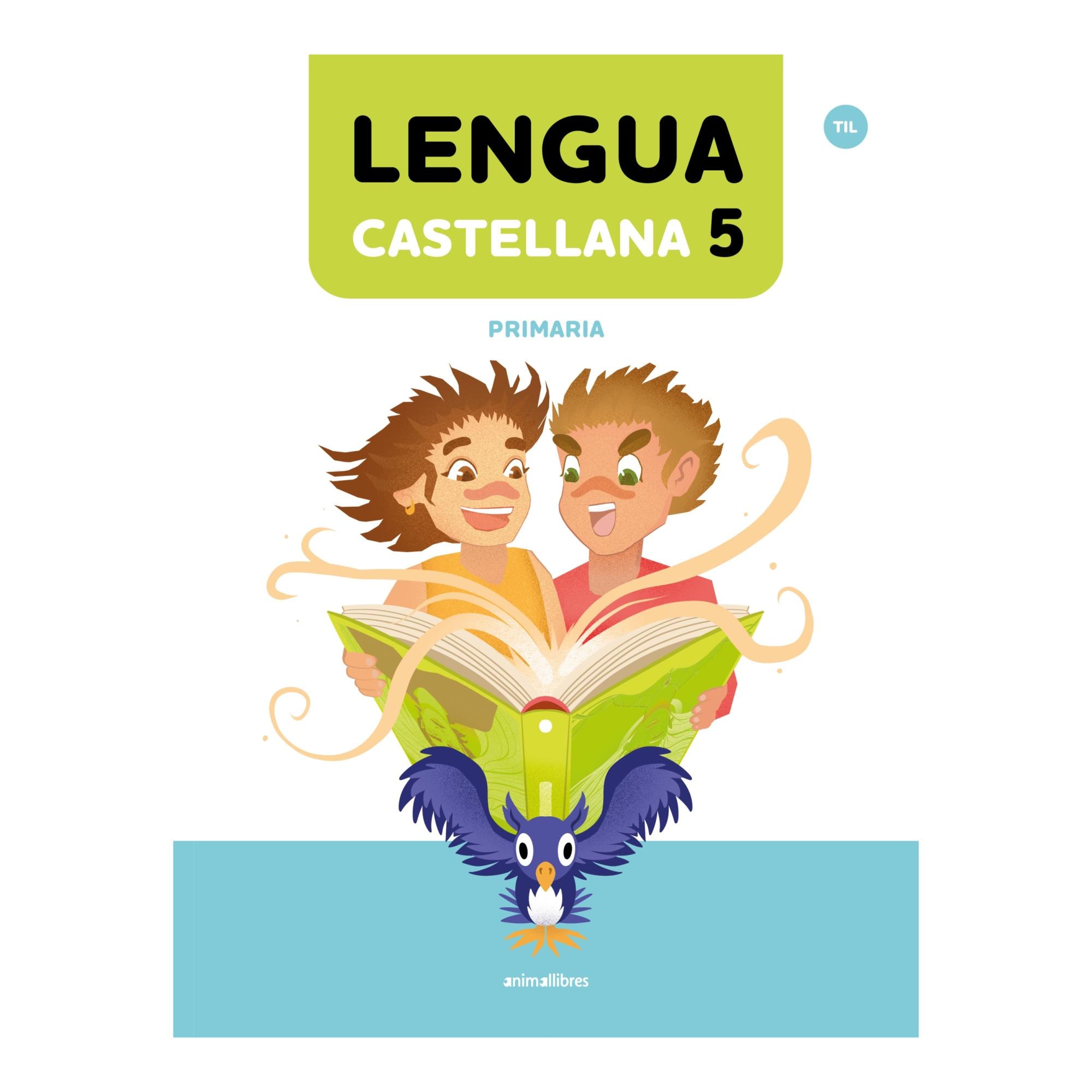EP 5 - LENGUA CASTELLANA - TIL