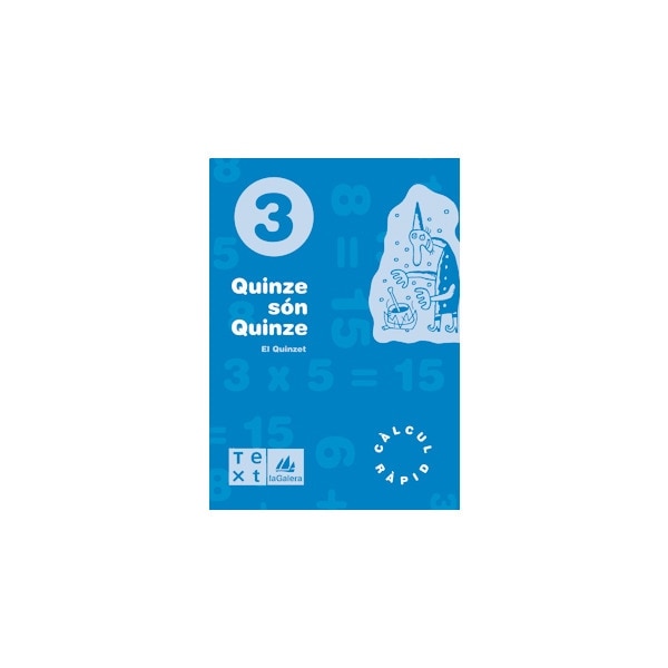 Imagen 0 de Quinze són quinze 3 (Tapa blanda)