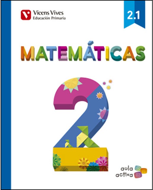 Matematicas 2 (2.1-2.2-2.3) Aula Activa (Tapa blanda) 1