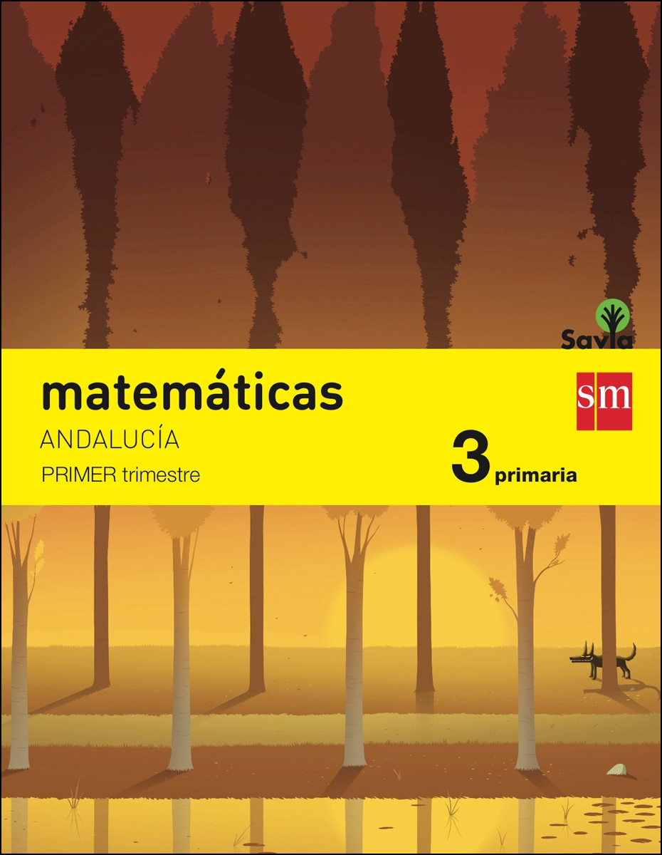 Matemáticas. 3 Primaria. Savia. Andalucía
