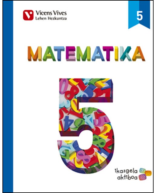 Matematika 5 Ikasgela Aktiboa