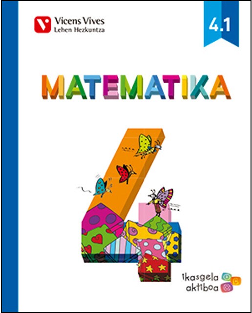 MATEMATIKA 4 (4.1-4.2-4.3) IKASGELA AKTIBOA (Tapa blanda) 1