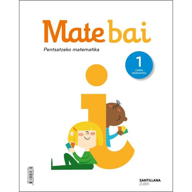 Portada de MATE BAI PENTSATZEKO MATEMATIKA 1 LEH.