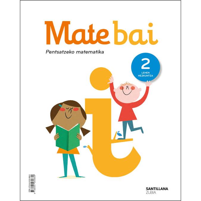 Portada de MATE BAI PENTSATZEKO MATEMATIKA 2 LEH.