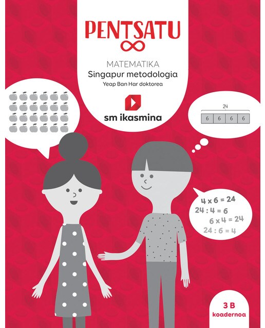 Liburua. Pentsatu infinito. Matematika. Metodología Singapur. Lehen Hezkuntza, 3  (Tapa blanda) 1
