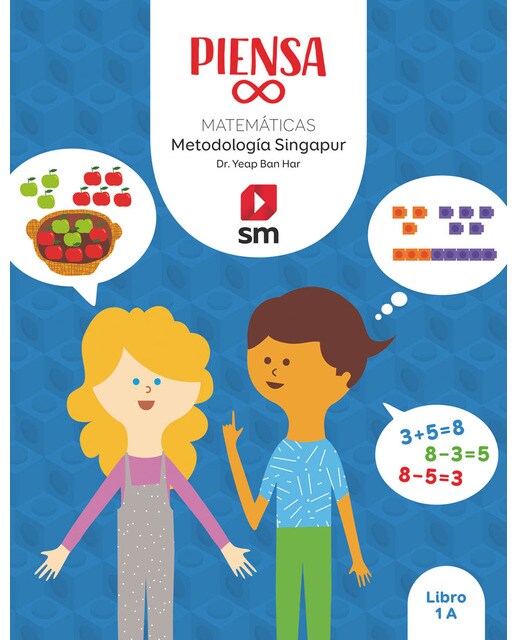 Portada de Libro. Piensa infinito. Matemáticas. Metodología Singapur. 1 Primaria (Tapa blanda).