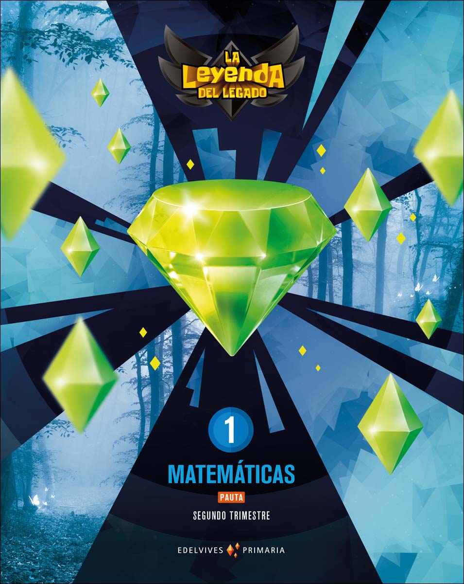 Proyecto: La leyenda del Legado. Matemáticas 1. Pauta. Trimestres