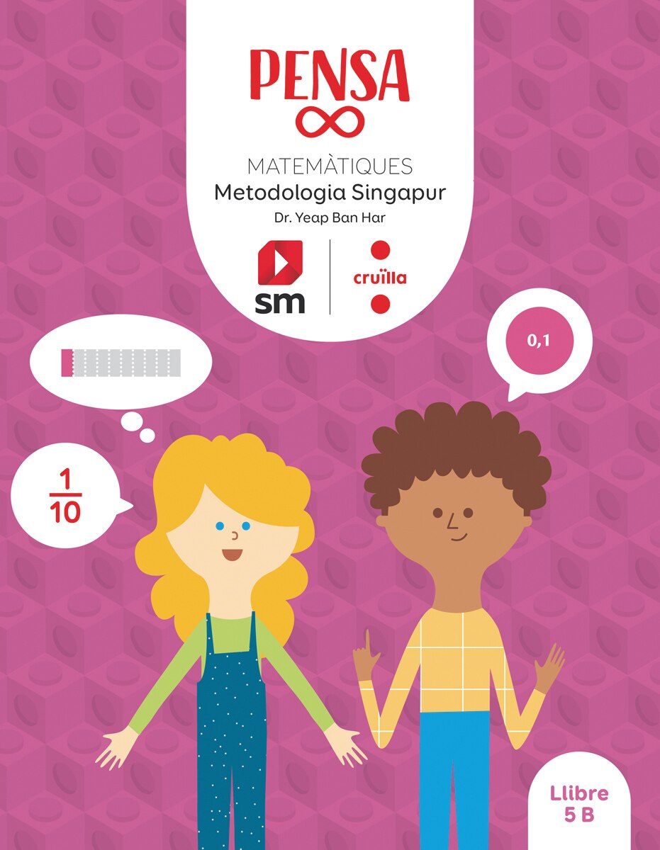 Pensa infinit. Matemàtiques. Metodología Singapur. 5 Primària. Cruïlla  (Tapa blanda) 1