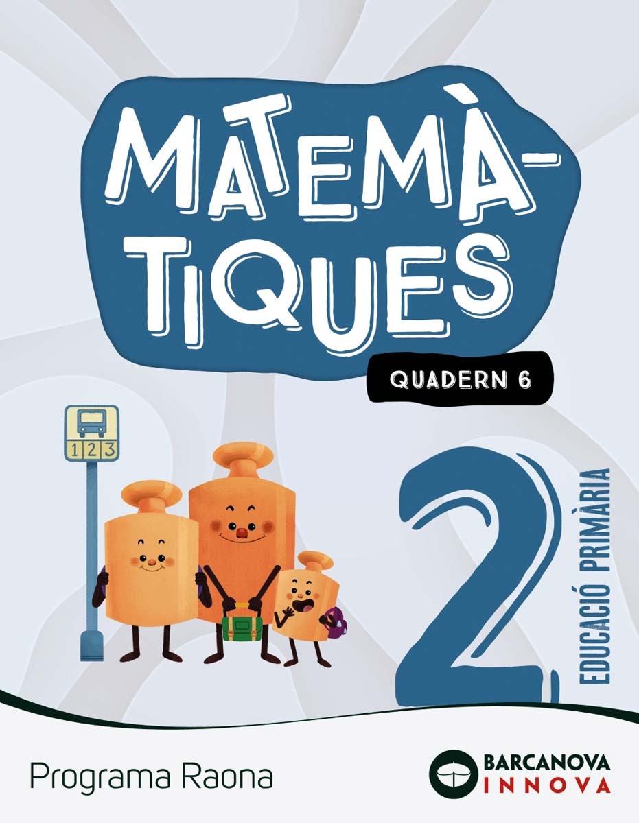 Raona 2. Matemàtiques. Quadern 6 1