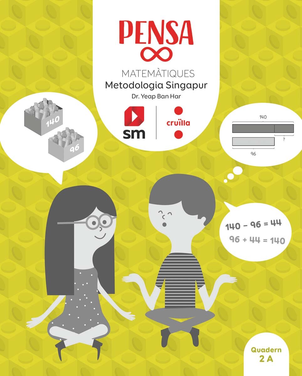 Imagen 0 de Pensa infinit. Matemàtiques. Metodología Singapur. 2 Primária. Cruïlla  (Tapa blanda)