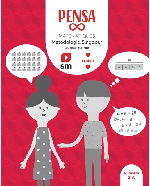 Imagen 0 de Pensa infinit. Matemàtiques. Metodologia Singapur. 3 Primària. Cruïlla  (Tapa blanda)