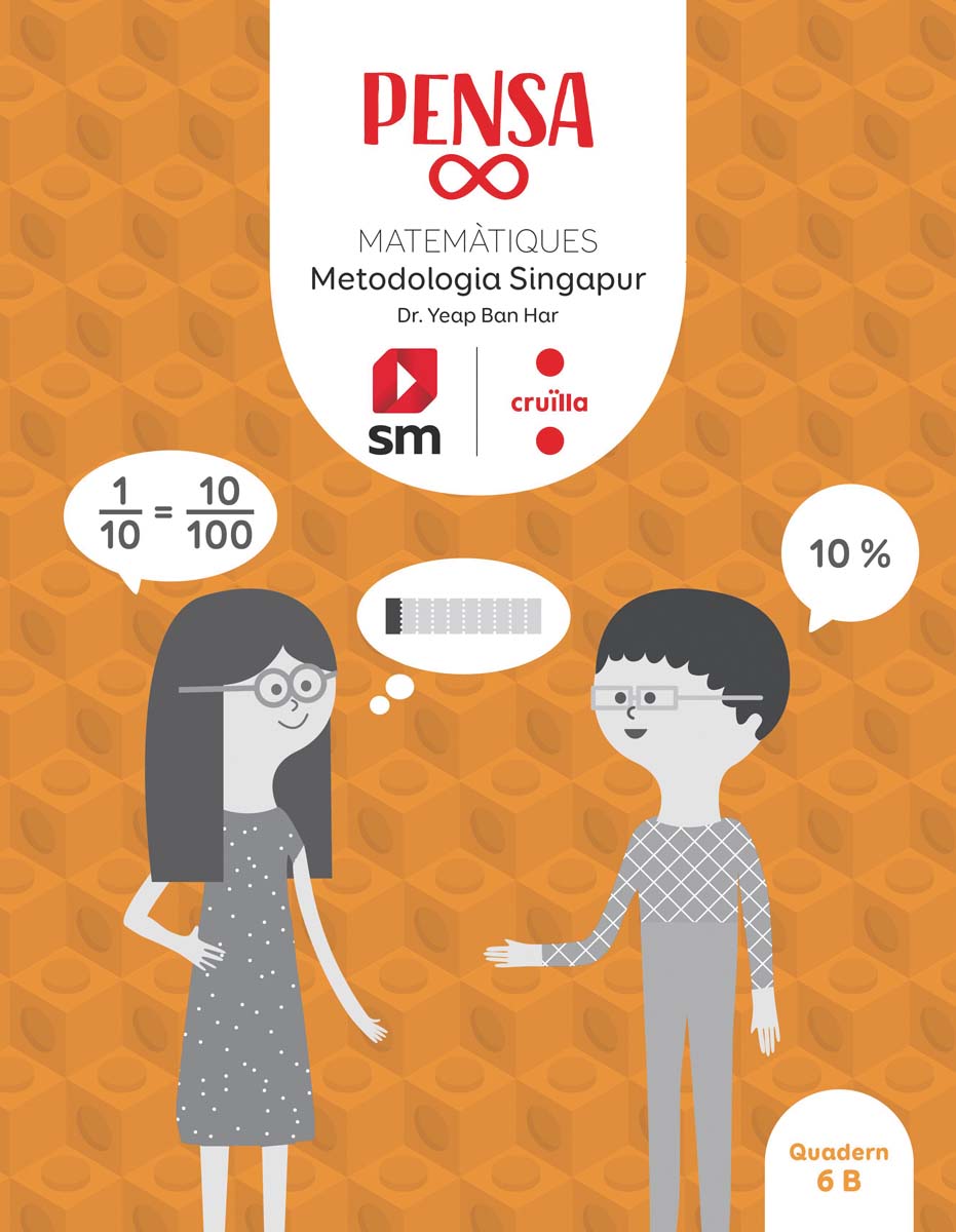 Portada de Pensa infinit. Matemàtiques. Metodología Singapur. 6 Primària. Cruïlla (Tapa blanda).