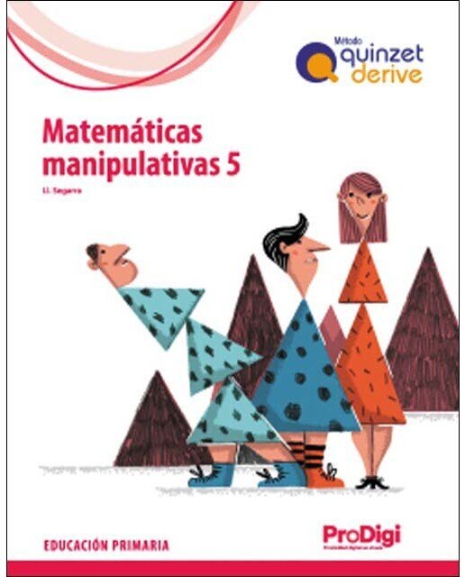 Matemáticas manipulativas 5 EP - Quinzet-Derive. ProDigi  (Tapa blanda) 1