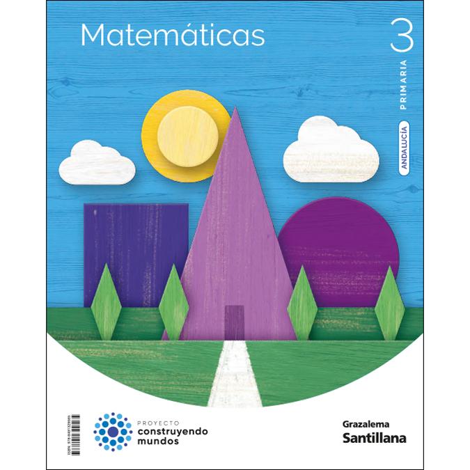 Portada de MATEMATICAS 3 PRIMARIA CONSTRUYENDO MUNDOS (Tapa blanda).