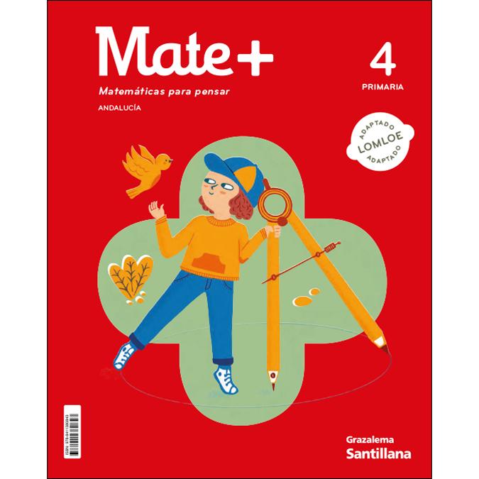 Portada de MATE+ MATEMATICAS PARA PENSAR 4 PRIMARIA (Tapa blanda).